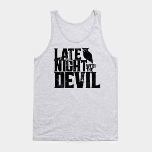 Late Night With The Devil  - Black Tank Top